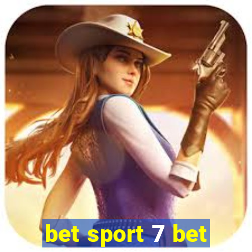 bet sport 7 bet